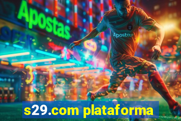 s29.com plataforma